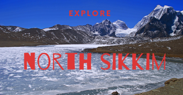 Top 23 Places to Visit in North Sikkim