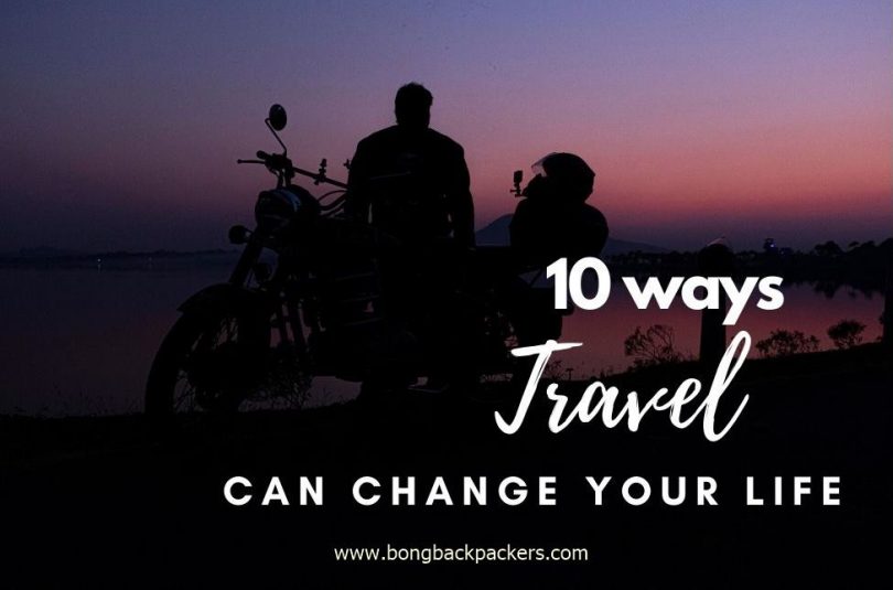 10 ways travel can change your life